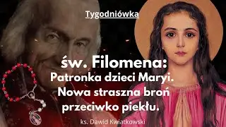 Cudotw&oacute;rczyni z Grecji , wspomożycielka i obrończyni w każdej potrzebie. Św. Filomena.