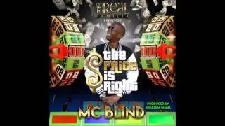 Mc Blind-Price Is Right(Prod By.ShakeemJamal)