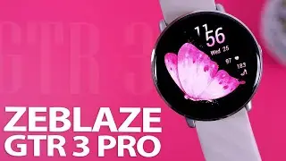 Zeblaze GTR 3 Pro: Kolorowy Styl i Inteligentne Funkcje. Szczeg&oacute;łowa recenzja.