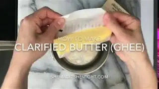 How to Make Clarified Butter or Ghee | shemadeitshemight.com