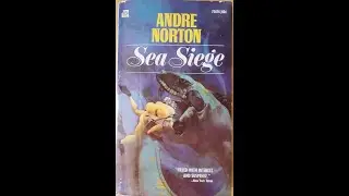 Sea Siege by Andre Norton; book review