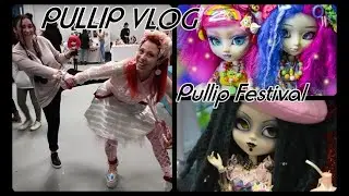 [PULLIP VLOG] Pullip Festival 2020