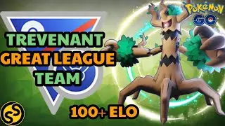 TREVENANT BEST TEAM IN GREAT LEAGUE POKEMON GO BATTLE LEAGUE SEASON 11 2022