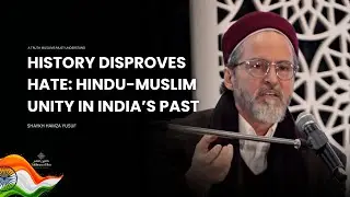 Hindutva is not Real Hinduism- Peaceful connection between Hindu and Muslim  - Shaykh Hamza Yusuf