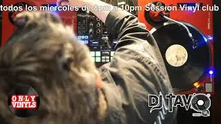 Dj Tavo y Gerard Sessions Vinyl Club
