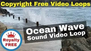 Nature Video Clip No Copyright | Ocean Sound Video Loop |Sea Wave Sound Loop