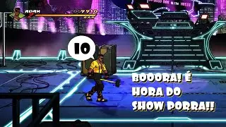 A Arte de Jogar Streets of Rage 4: Rumo ao Show!!