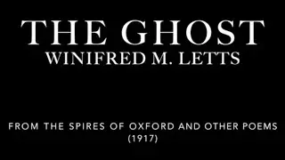 The Ghost by Winifred M. Letts
