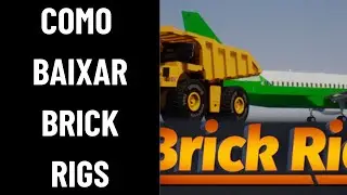 COMO BAIXAR BRICK RIGS NO CELULAR