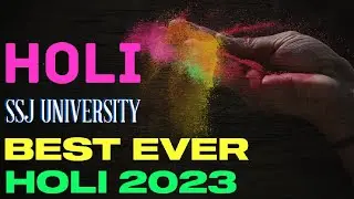 #holi Celebration 2k23 ! SSJ UNIVERSITY #youtube #viral #video