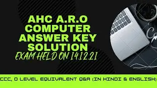 AHC ARO Question Paper | Computer Answer Key 2021 | CCC, O Level Questions | High Court NTA