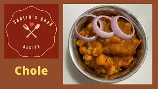 Chole | Kabuli Chana Bhaji | छोले रेसिपी | Sarita&rsquo;s Goan Recipes