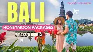 7 Days Bali Honeymoon Package | Bali Tour Packages for Couple | Romantic Bali Trip