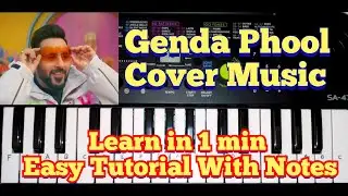 Genda Phool - Badshah Tutorial on Paino (Casio Sa 47) By Madan Mali