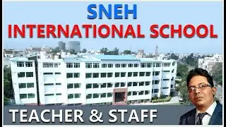 SNEH INTERNATIONAL SCHOOL II TEACHER & STAFF RECRUITMENT 2026 II TEACHING JOB II PGT II TGT II PRT