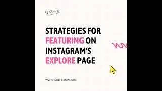 Episode 6 - How to Get on the Instagram Explore Page in 2024