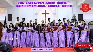 Booth Tucker Memorial Church Nagercoil Choir | Christmas HYMN | A.Edward