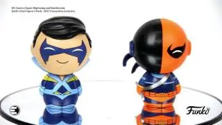 Nightwing and Deathstroke Dorbz Vinyl Figure 2-Pack - 2017 Convention Exclusive