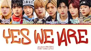 idntt Yes We Are Lyrics (Color Coded Lyrics)
