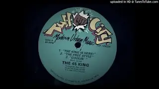 The 45 King - The King is Here!