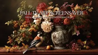 Rustic festive Flowers & Birds Still Life Digital Painting Ambient Art Screensaver / ART for your TV