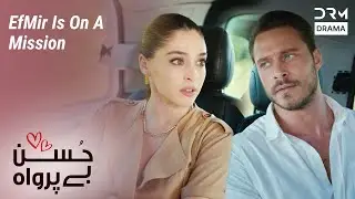 Efsun & Emir Is On a Mission | Husn Beparwah | Turkish Drama In Urdu | UF21