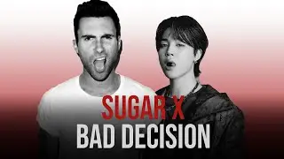 Bad Decisions x Sugar - benny blanco, BTS, Snoop Dogg x Maroon 5 | Mashup