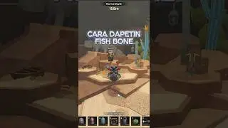 CARA DAPETIN FISH BONE ABYSS ROBLOX