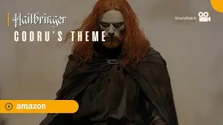 Hailbringer: Codru's Theme (Book Soundtrack)
