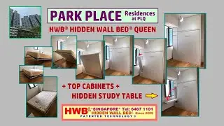 Park Place Res. Hidden Study Table + HWB Queen +Top Cabinets. @ PLQ Hidden Wall Bed.HWB HUB.HDB.BTO