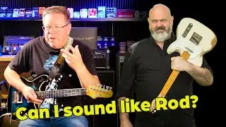 Can I sound like Rod? Recreating other peoples tones.