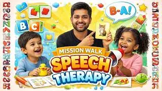 Speech Therapy Intro | Mission Walk CDC | 9177300194