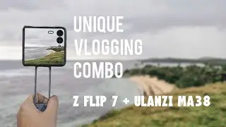 A Unique Minimal Vlogging Setup with the Z Flip 7 (Ulanzi MA-38)