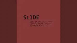 Slide (feat. Colby Worden, Tyler Tabor & Jordan Blackwell)