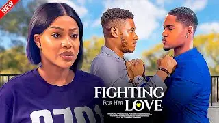 FIGHTING FOR HER LOVE  -  CLINTON JOSHUA, CHIDI DIKE, UCHE MONTANA LATEST 2025 NIGERIAN MOVIE