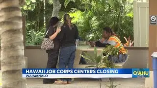 Job Corps shutdown impacts Hawaii's vulnerable youth