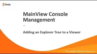 MainView Console Management - Adding an Explorer Tree to a Viewer