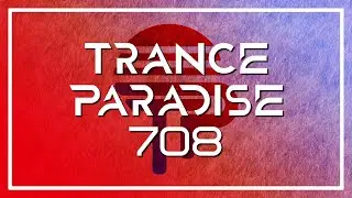 Trance Paradise 708