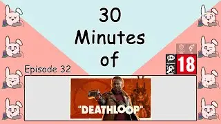 Deathloop | Info on the Horizon
