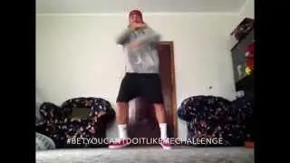 Dlow -  BET YOU CAN'T DO IT LIKE ME CHALLENGE #DoItLikeMeChallenge