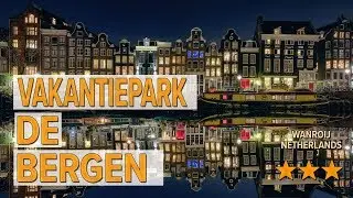 Vakantiepark de Bergen hotel review | Hotels in Wanroij | Netherlands Hotels
