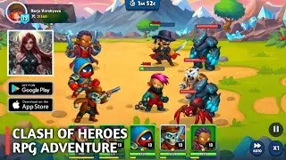 Clash of Heroes: RPG Adventure Gameplay「Android, iOS」
