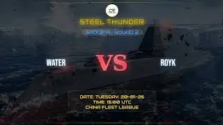 Group A Round 2 |  WATER vs ROYK | match 1, 2 | steel thunder