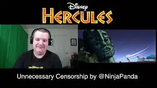 Hercules | Unnecessary Censorship | NinjaPanda | Reaction Video