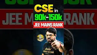 Get Admission in CSE with a JEE Rank of 90k-150k 🤩 #jee2025 #jeemains #jeeadvanced #shorts #iitjee