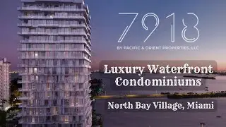 7918 West Drive 💻 Luxury Waterfront Condominiums in North Bay Village, Miami, FL