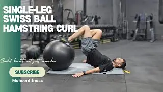 همسترینگ فیزیوبال تکپا / Single-Leg Swiss Ball Hamstring Curl