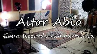 Aitor Abiori elkarrizketa - Gaua Records