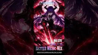 Battle Music Mix Capture 176| Fear Descends.| Deep Bass &times; Dark Fantasy 【short movie】