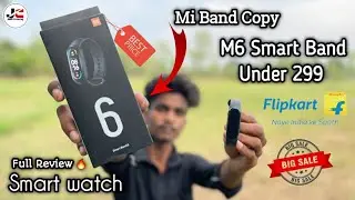Mi Band 6 Under 299 Only Unboxing and Review 🔥 Smart Watch 🔥😱